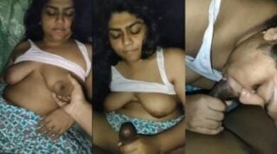 चुबी इंडियन वाइफ ने रात के समय दिया ब्लोजोब